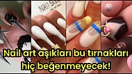 Protez Tırnak ve Nail Art Çılgınlarının Aşırı Tadını Kaçıracak Birbirinden Kötü 18 Nail Art