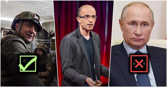 Vladimir Putin Savaşı Çoktan Kaybetti! Sapiens'in Yazarı Yuval Noah Harari Tek Tek Sebepleriyle Açıkladı