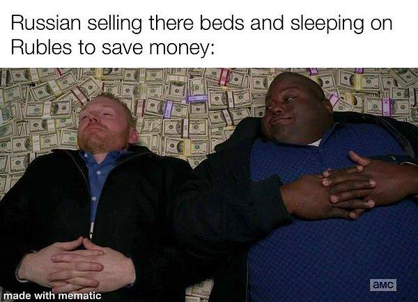 15. "Ruble biriktirmek için yataklarını satarak paralarının üstünde uyuyan Ruslar."