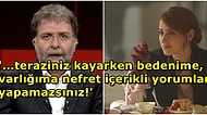 Hazal Kaya'dan Oyunculuğunu Yerden Yere Vuran Ahmet Hakan'a Yanıt Gecikmedi: 'Senin Fikrinin Ne Önemi Var'