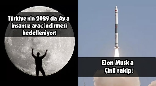 Türkiye Uzay Ajansı Başkanı'nın Ay Hedefinden Elon Musk'ın Çinli Rakibine Günün Teknolojik Gelişmeleri