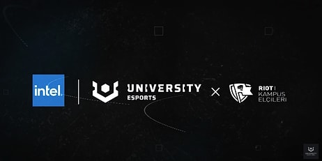 Intel University Esports Turkey’de Bahar Sezonu Riot Kampüs Elçileri Programı Ortaklığı ile Başlıyor