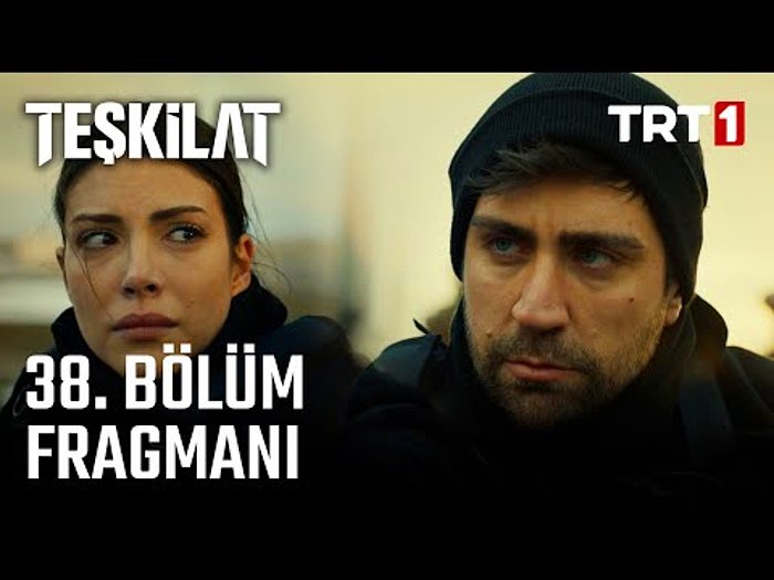 Teşkilat 38. Bölüm Fragmanı Yayınlandı! Teşkilat Yeni Bölüm Fragmanı ve Son Bölüm Özeti...