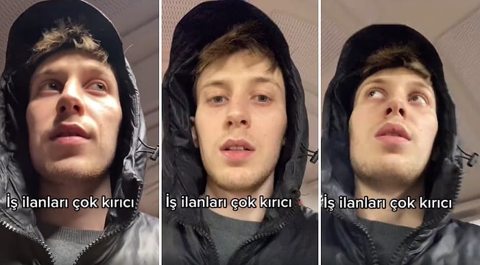 'İş İlanları Çok Kırıcı' Diyen Genç: 'Bir İnsana Vasıfsız Demek Bence Hakaret'