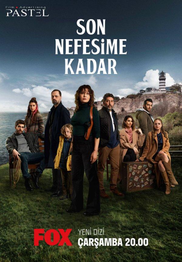 Nurgül Yeşilçay,  Emre Kınay, Rojda Demirer, Ertan Saban ve Begüm Birgören'in başrollerinde yer alan Son Nefesime Kadar dizisi 23 Şubat Çarşamba akşamı Fox TV'de başlamıştı.