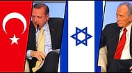 'One Minute' Krizinden Bugüne Türkiye-İsrail İlişkileri