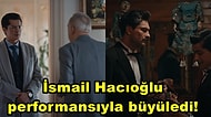 Reyting Rekortmeni Mahkum Dizisinin 13. Bölümünde İsmail Hacıoğlu'nun Başarılı Performansına Övgü Yağdı