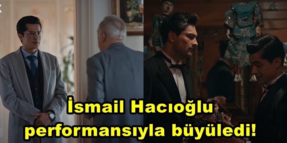 Reyting Rekortmeni Mahkum Dizisinin 13. Bölümünde İsmail Hacıoğlu'nun Başarılı Performansına Övgü Yağdı