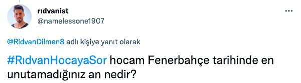 Soru: Fenerbahçe tarihinde en unutamadığınız an hangisi?