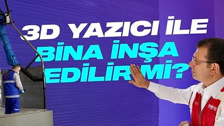 Ekrem İmamoğlu Paylaştı: İstanbul Büyükşehir Belediyesi Üç Boyutlu Yazıcıyla Ev Yapıyor!