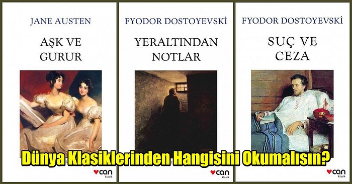 Dünya Klasiklerinden Hangisini Okumalısın?