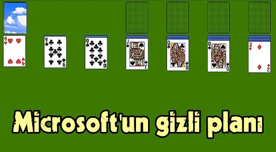 Microsoft'un Popüler Oyunu Solitaire'i Windows'un İçine Eklemesinin Nedenini Öğrenince Çok Şaşıracaksınız!