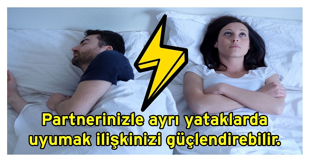 Partnerinizle Ayrı Yataklarda Yatmanın İlişkinize İyi Geleceğini Biliyor muydunuz?