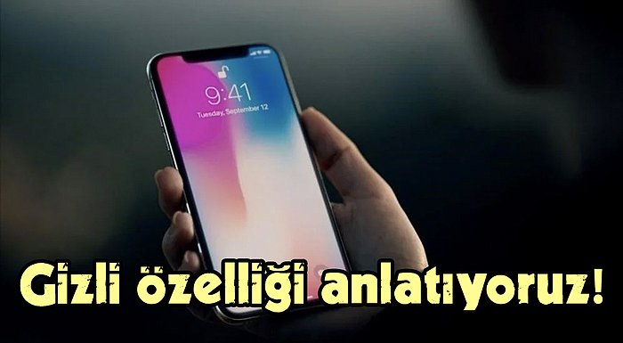 iPhone'un Pek Bilinmeyen Gizli Özelliği Arkanızdan Konuşanları Bir Kez Daha Düşündürtecek!