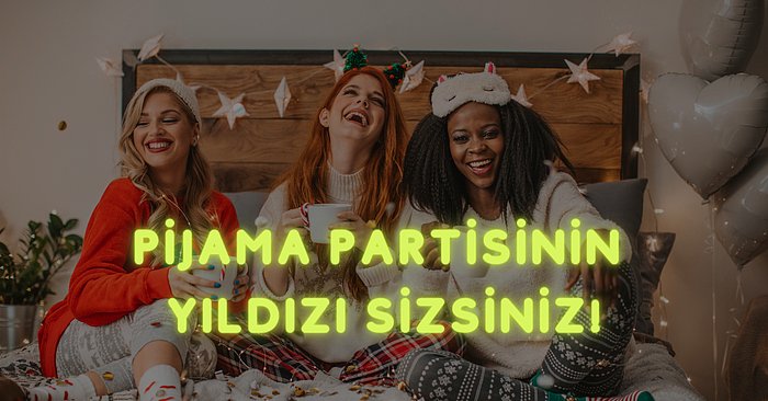 Rahat Bir Uyku Çekmek İçin Tercih Edebileceğiniz Pijama Modelleri