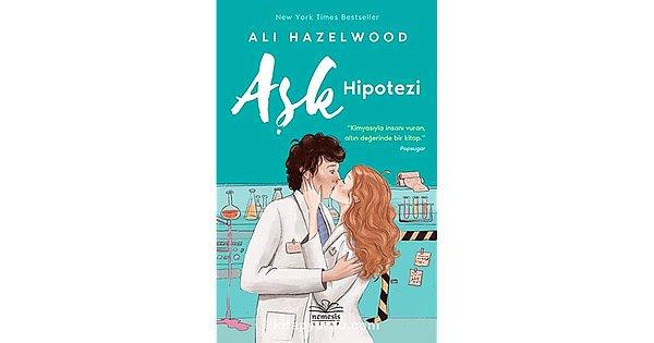 16. Aşk Hipotezi - Ali Hazelwood