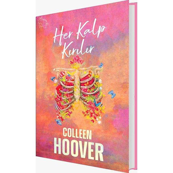 18. Her Kalp Kırılır - Colleen Hoover
