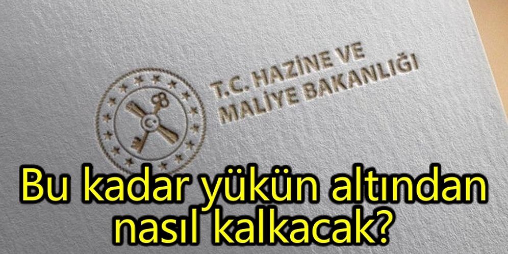 Tüm Hesapların Sonu Roma'ya Değil Oraya Çıkıyor: Hazine'ye Fazla mı Yükleniyoruz?