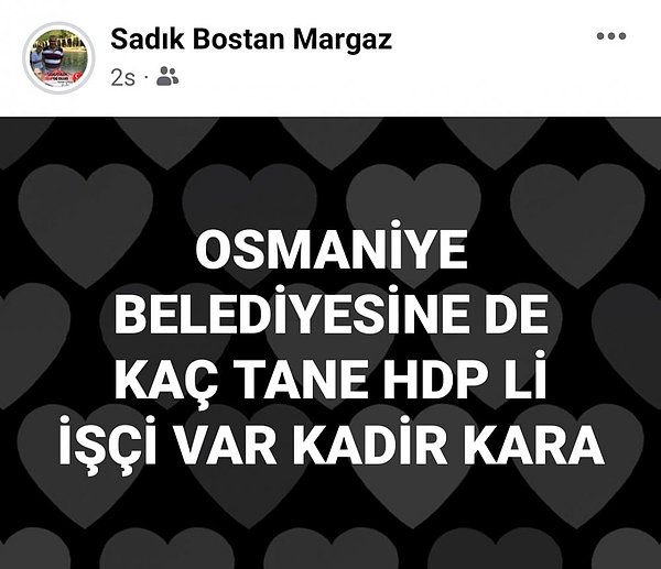 Esnafın güvenlik kamerasına yansıyan görüntülerde, yaşanan gerilimin kentte tüpçülük yapan Sadık Bostan'ın sosyal medya hesabından yaptığı, 'Osmaniye Belediyesi'nde kaç tane HDP'li işçi var Kadir Kara' şeklindeki paylaşımından sonra yaşandığı belirtildi.