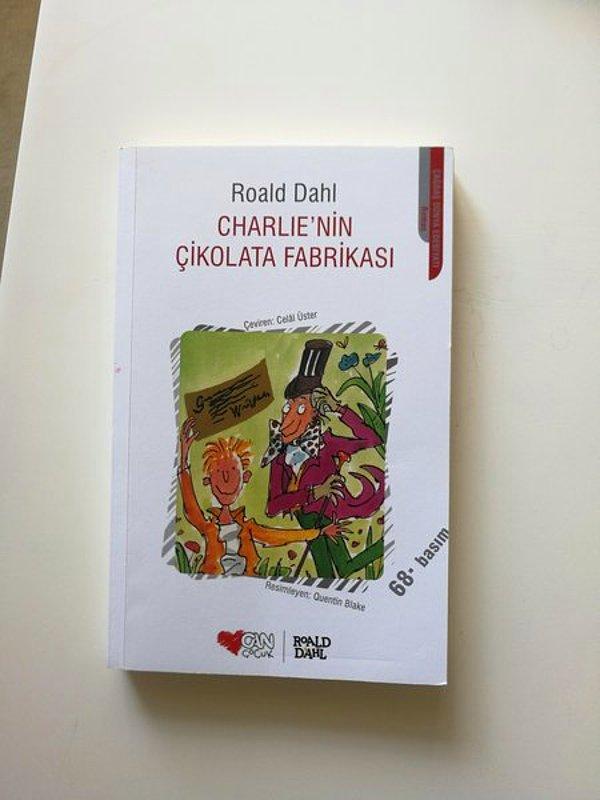 1. Charlie'nin Çikolata Fabrikası - Roald Dahl
