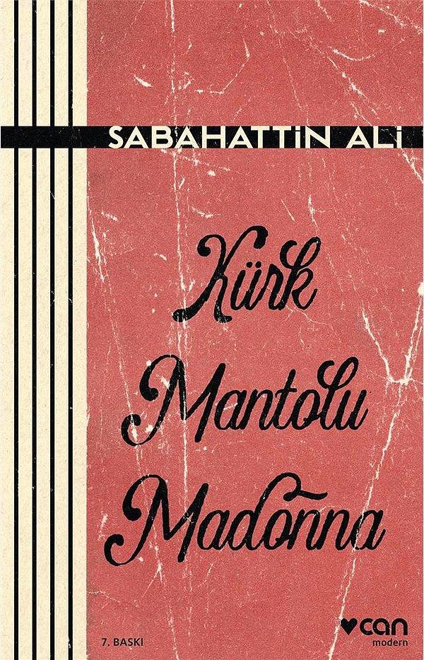 16. Kürk Mantolu Madonna - Sabahattin Ali