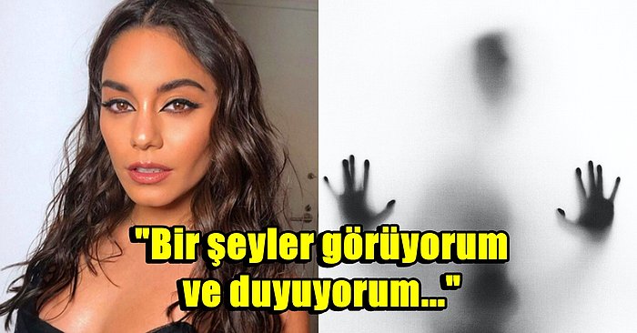 Ruhlarla Konuşabilme Yeteneğinin Olduğunu Söyleyen Oyuncu Vanessa Hudgens'ın Kafa Yakan Açıklamaları