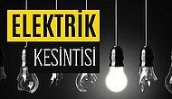 22 Mayıs Pazar İstanbul Elektrik Kesintisi Listesi: Hangi İlçelerde Elektrik Kesintisi Olacak?