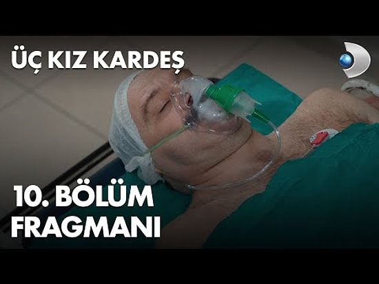 Üç Kız Kardeş 10. Bölüm Fragmanı Yayınlandı!