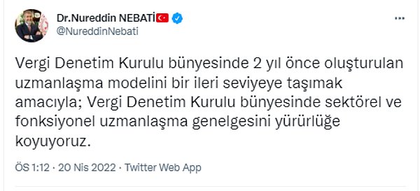 Nebati, vergi denetimlerinde uzmanlaşmayı şu şekilde açıkladı👇