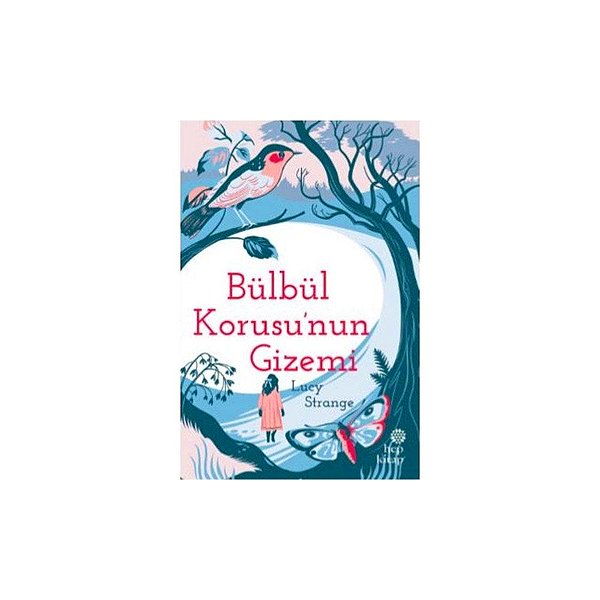 16. Bülbül Korusu'nun Gizemi - Lucy Strange