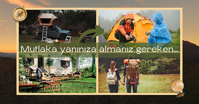 Kamp Ateşi Yandı, Bahar Kampları Başladı! Çadırda ve Karavanda İşinize Yarayacak 12 Ürün