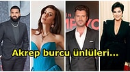 Drake'den Kıvanç Tatlıtuğ'a, Gökçe Bahadır'dan Kris Jenner'a: Akrep Burcunu En İyi Temsil Eden 12 Ünlü İsim ♏️