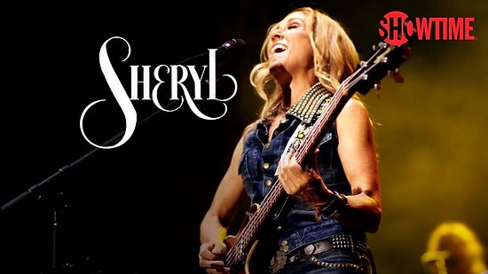 Sheryl Crow Let's Fans Dive into Her Life through the 'Sheryl' Documentary