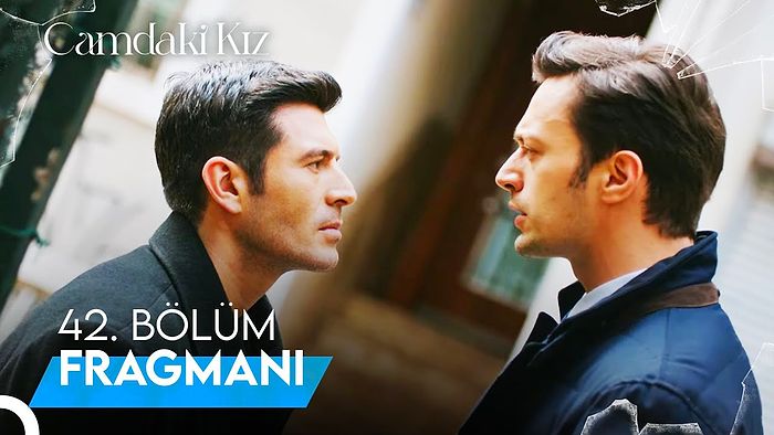 Camdaki Kız 42. Bölüm Fragmanı Yayınlandı! "İki Adam Bir Kadın"