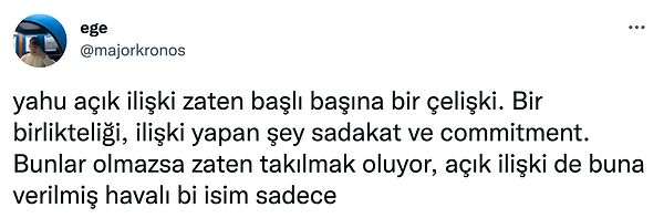 9. Ben de bu açık ilişki olayına anlam veremedim bir türlü.