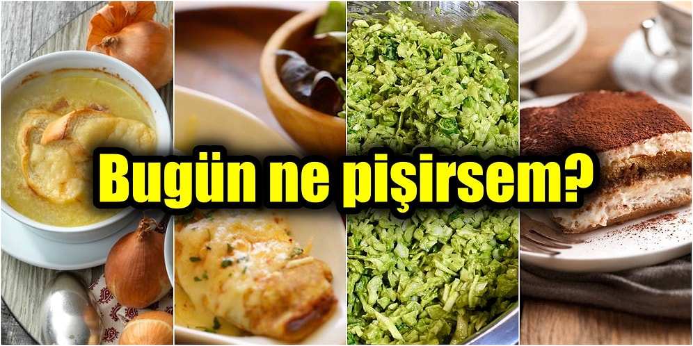 Akşama Ne Pişireceğini Bilemeyenler Buraya! Birbirinden Lezzetli ve Ekonomik Tariflerle Günün Menüsü