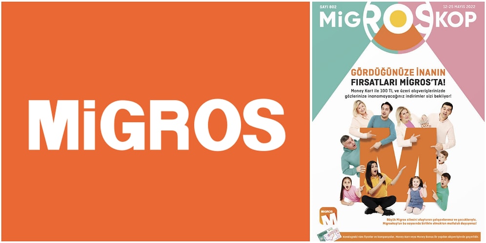 Gördüğünüze İnanın Fırsatları Migros'ta! 12 - 25 Mayıs 2022 Migroskop Kataloğu