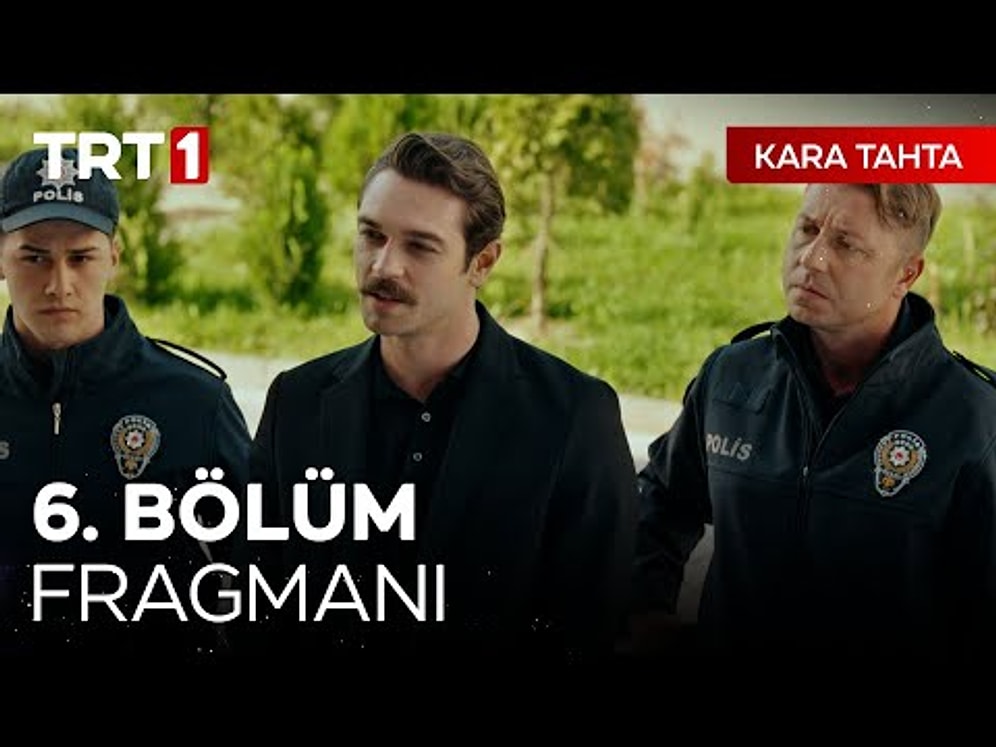 Kara Tahta 6. Bölüm Fragmanı Yayınlandı! İşte Kara Tahta Fragman ve Son Bölüm Özeti
