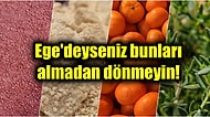 Yolu Ege'ye Düşenlerin Dönmeden Önce Mutlaka Denemesi ve Alması Gereken Yöresel Coğrafi Tescilli Ürünler