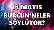 Günlük Burç Yorumuna Göre 14 Mayıs Cumartesi Günün Nasıl Geçecek?