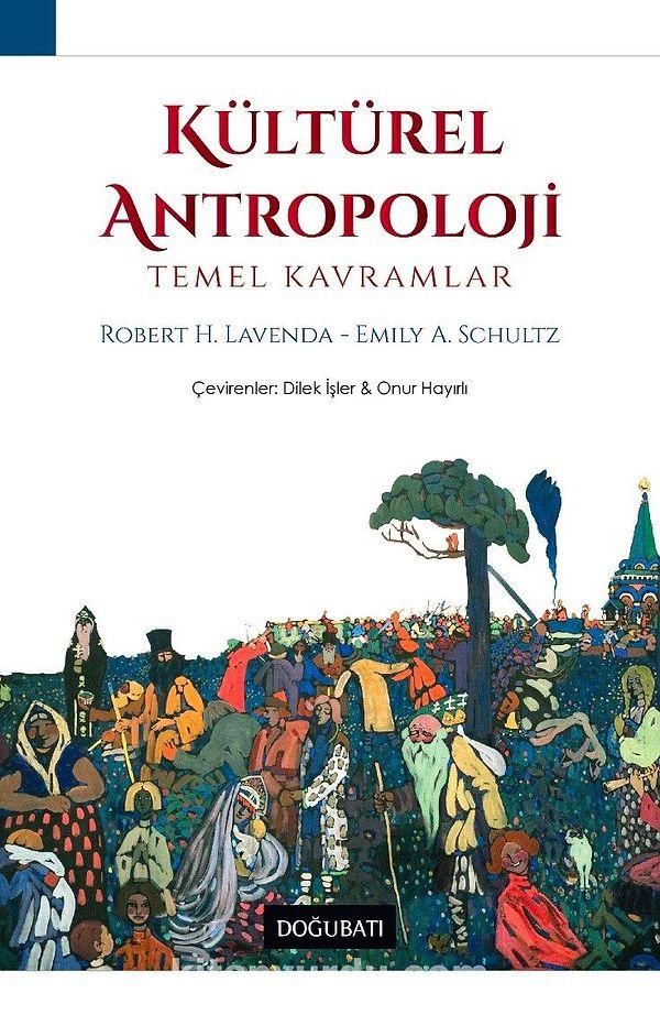 14. Kültürel Antropoloji - Robert H. Lavenda ve Emily A. Schultz