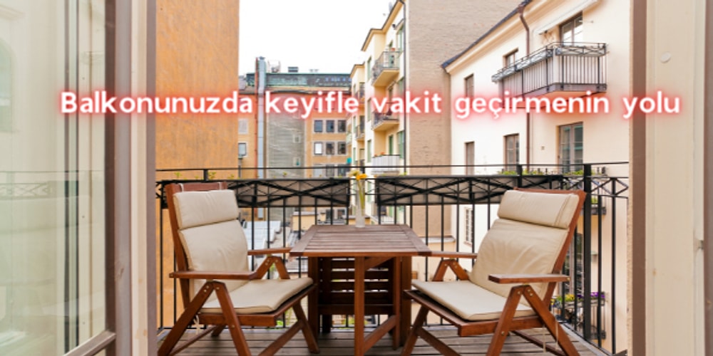 Balkonunuzda Şıklık Yaratırken Güneşten de Koruyacak Balkon Perdeleri