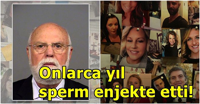 En Az 90 Tane Çocuğu Var! Hastalarına Kendi Spermlerini Enjekte Eden Dr. Donald Cline Olayı