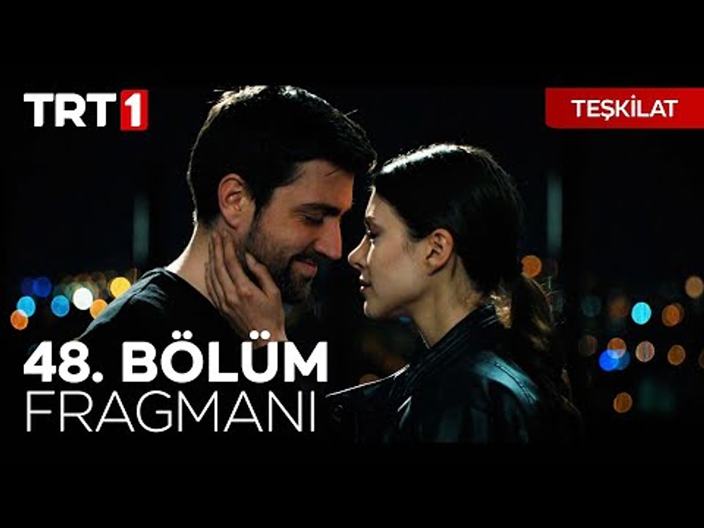 Teşkilat 48. Bölüm Fragmanı Yayınlandı! İşte Teşkilat Fragman Sezon Finali Fragmanı