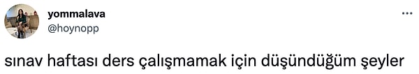 6. Hazır final haftası da geliyorken derin düşüncelere dalalım dersek. 🤓