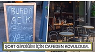 Açık Kıyafet Giyme Yasağı Koyan Kafede Şort Giydiği İçin Kovulan Kadının Hikayesi Sinirlerinizi Bozacak