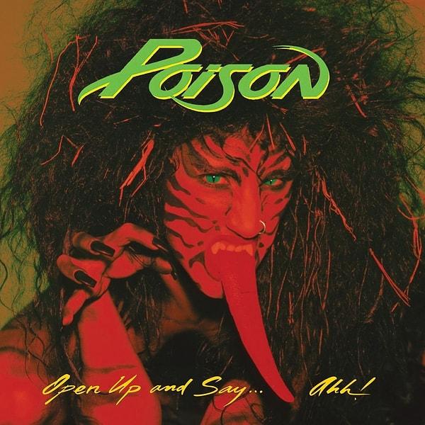 9. Poison ''Open Up ans Say...Ahh!'' (1988)