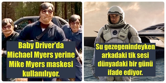 Filmlerde İzleyip Asla Fark Etmediğiniz Gözden Kaçan En İnce Detayları Ortaya Çıkartıyoruz!