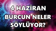 Günlük Burç Yorumuna Göre 4 Haziran Cumartesi Günün Nasıl Geçecek?