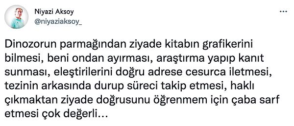 Tabii böyle bir öğrenciye sahip olmak gerçek bir eğitimci için gurur verici olmalı.